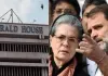 सोनिया-राहुल के खिलाफ नई FIR दर्ज