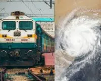 Cyclone Montha का प्रभाव – ट्रेन सेवाओं में व्यापक व्यवधान